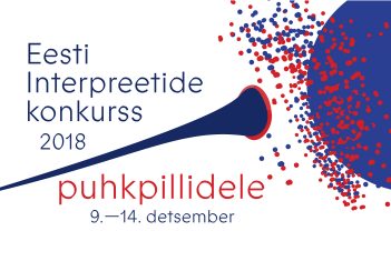 OTSEÜLEKANNE: Eesti interpreetide konkurss puhkpillidele (9.–14. dets 2018)