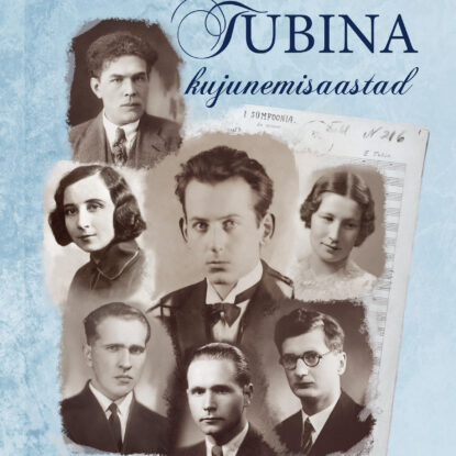 Mihhail Gerts. Eduard Tubina kujunemisaastad